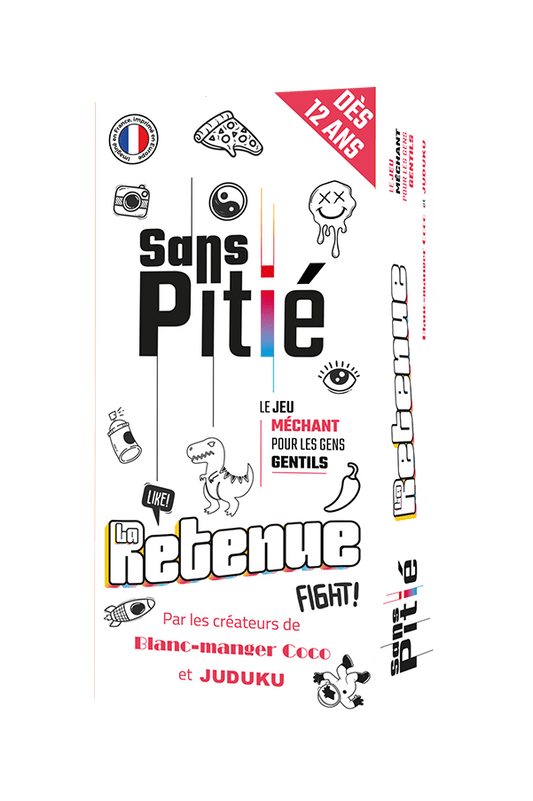 Sans Pitié - La Retenue